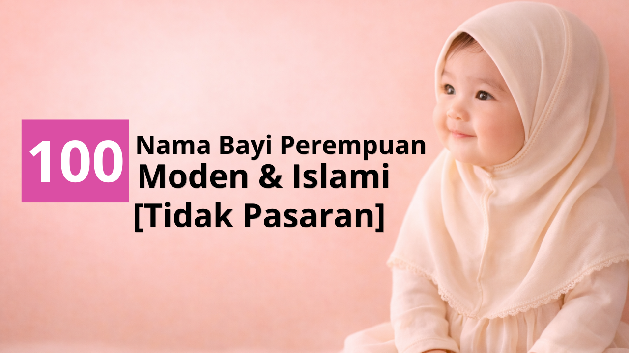 100 Nama Bayi Perempuan Islami Modern dan Artinya